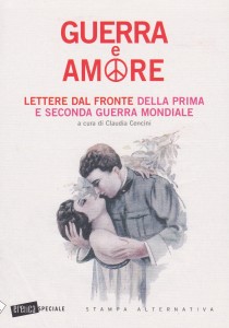 Guerra e amore, oggi alle 19 la presentazione